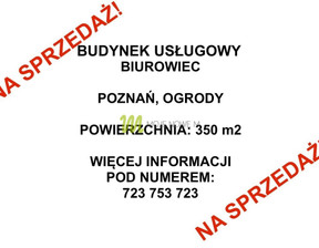 Lokal na sprzedaż, Poznań Ogrody, 2 990 000 zł, 351 m2, 44/3642/OLS