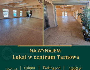 Lokal do wynajęcia, Tarnów, 1500 zł, 100 m2, 54